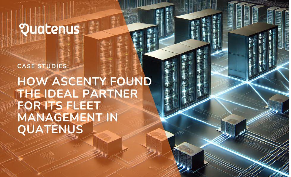 Fleet Management: How Ascenty Optimized Its Fleet with Quatenus
