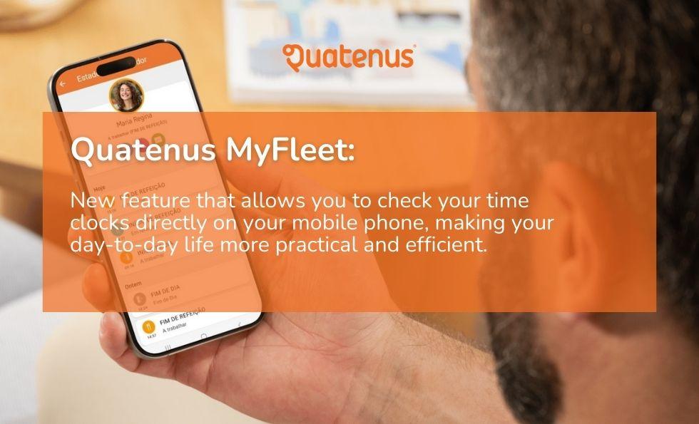 Mobility and Real-Time Access with Quatenus MyFleet